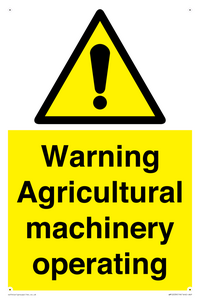Warning Agricultural machinery operating